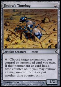 Jhoira's Timebug