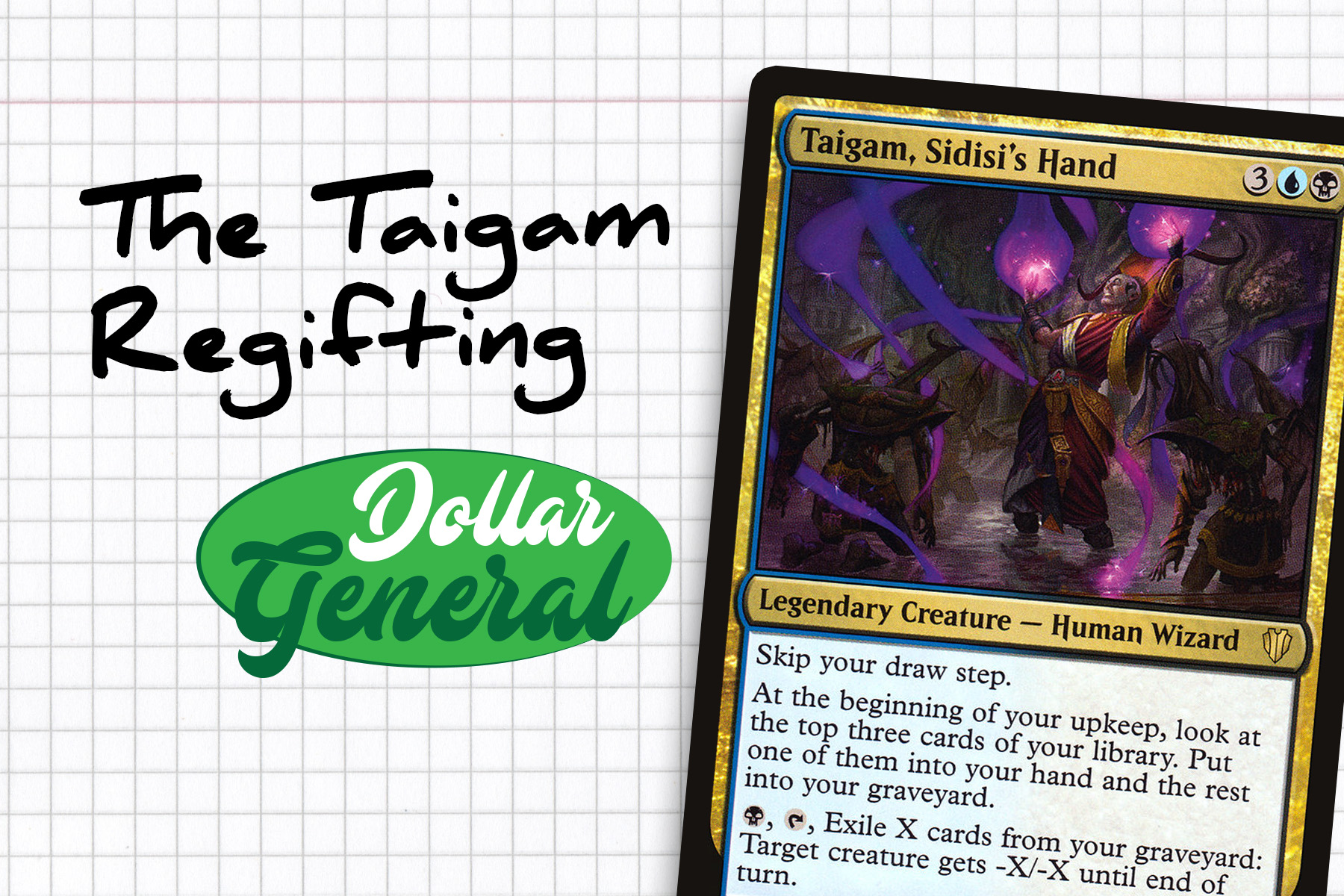 Taigam, Sidisi's Dollar General