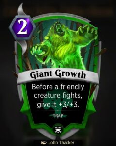 The Spellslingers card Giant Growth, which reads, "Before a friendly creature fights, give it +3/+3."