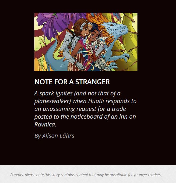 Screenshot of the Wizards website showing a link to Notes for a Stranger. Colorful art shows Huatli and Saheeli hugging. Small text on the bottom of the image shows a content warning for parents of younger readers.