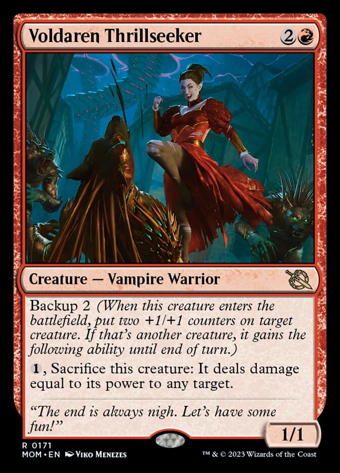 The card Voldaren Thrillseeker, a red creature. The art shows a pale white woman in an elaborate but torn red dress, surrounded by Phyrexian creatures. She’s clearly just kicked one in the face, and she’s smiling gleefully. The flavor text reads “The end is always nigh. Let’s have some fun!