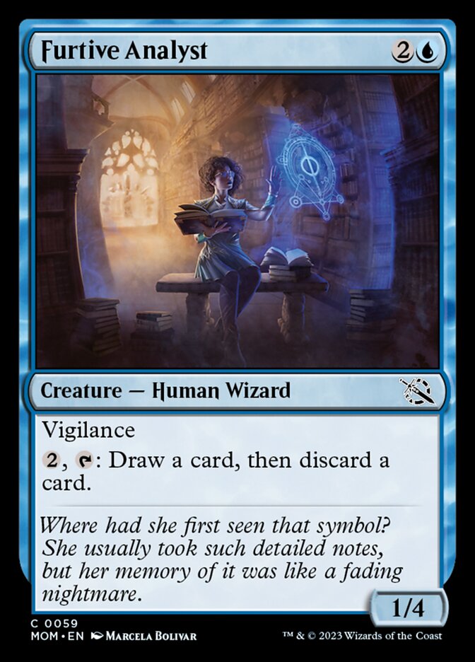 The card Furtive Analyst, a blue creature. The art shows a petite woman with curly hair, a beautiful dress, and glasses, sitting in a dark corner of a library. She has a thick tome open in one hand, and the other is raised to cast a spell, which has created a sigil of blue light centered around the symbol of Phyrexia. The flavor text reads “Where had she first seen that symbol? She usually took such detailed notes, but her memory of it was fading like a nightmare.