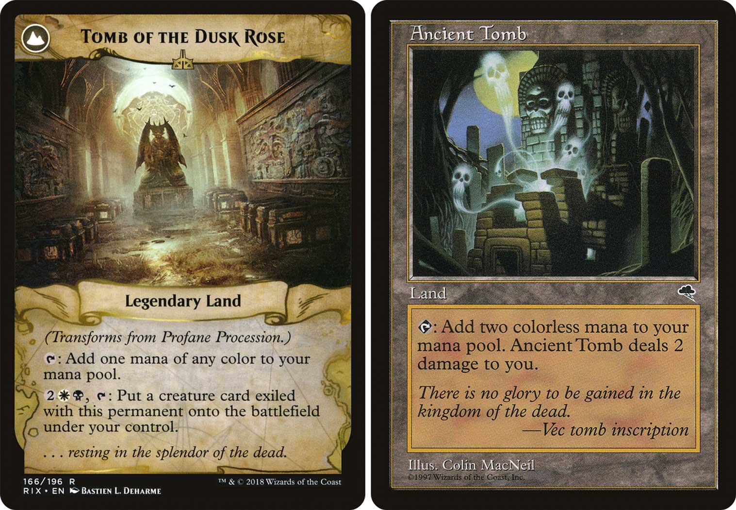 CARD IMAGES: Tomb of the Dusk Rose (Rivals of Ixalan); Ancient Tomb (Tempest)