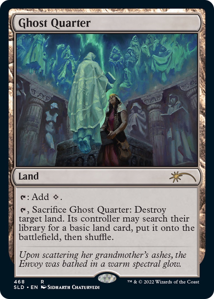 CARD IMAGE: Ghost Quarter (Chaturvedi Secret Lair)