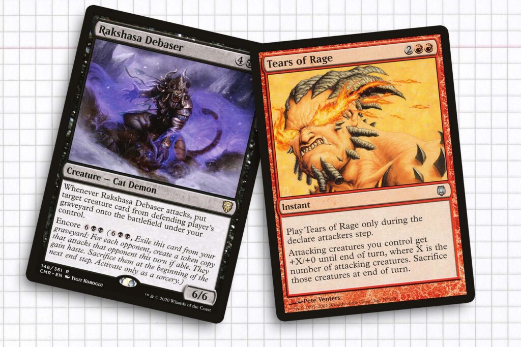 Rakshasa Debaser and Tears of Rage. Both cards that take advantage of The Master’s ability to retain creature tokens.