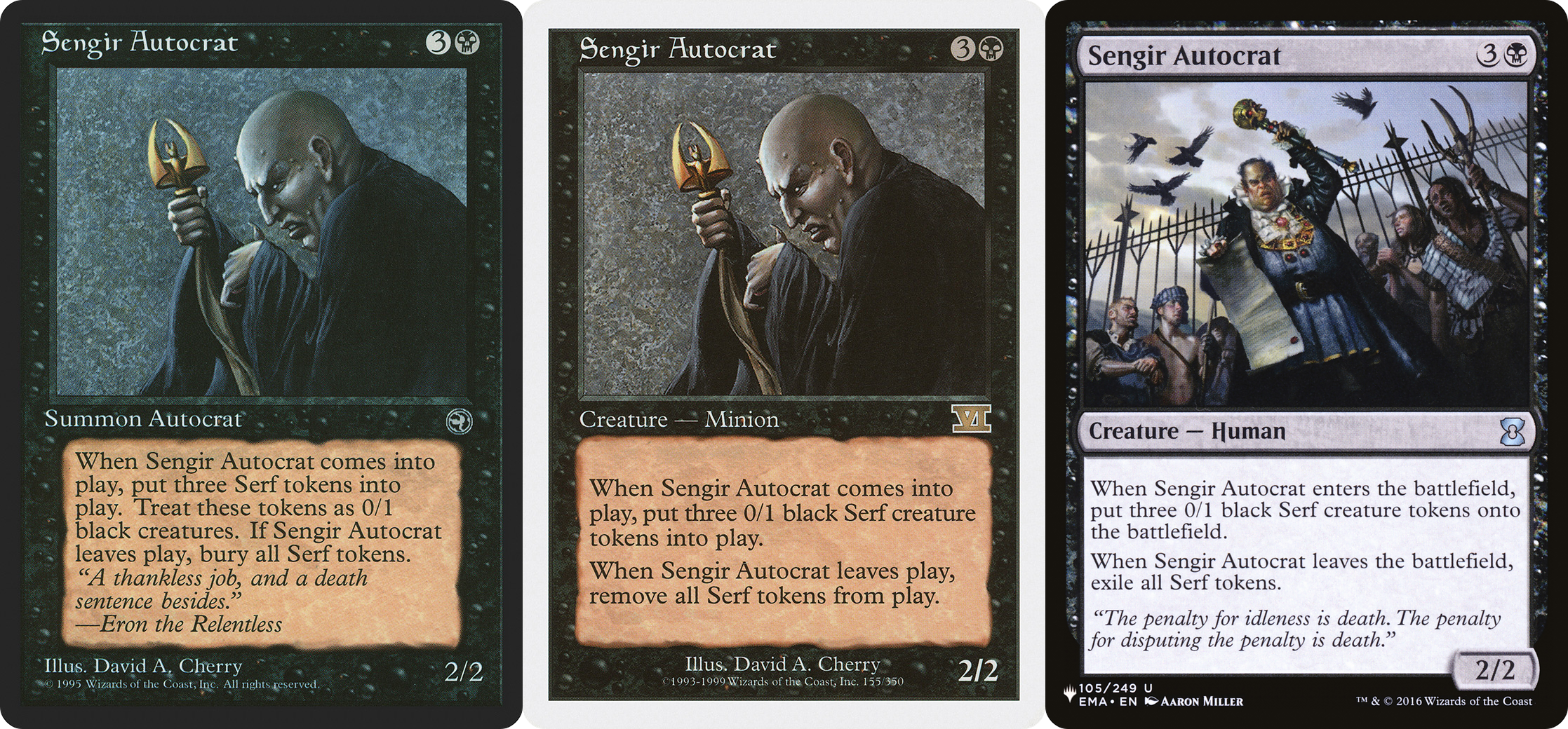 Three different editions of Sengir Autocrat