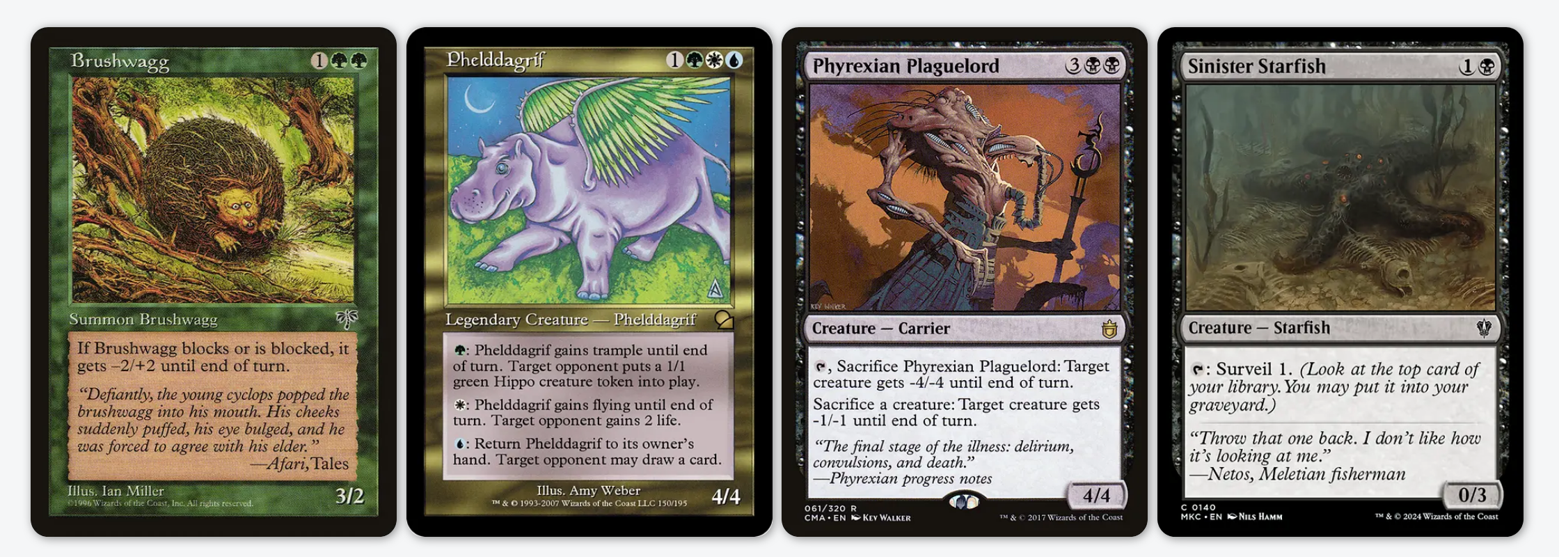 Four Magic: The Gathering cards side by side: Brushwagg, Phelddagriff, Phyrexian Plaguelord, Sinister Starfish